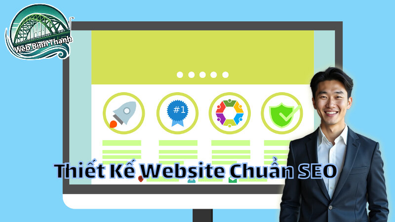 Thiết Kế Website Chuẩn SEO Cho Doanh Nghiệp Địa Phương