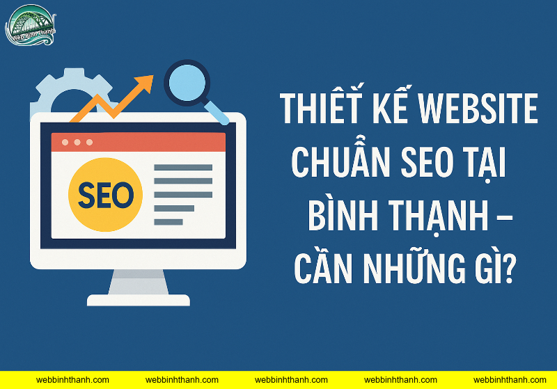 Thiết kế website chuẩn seo gồm những gì